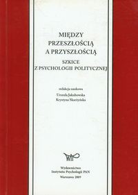 Między przeszłością a przyszłością