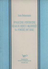 Społeczne i psychiczne reakcje młodzieży na powódź 1997 roku