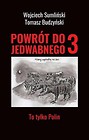 Powrót do Jedwabnego 3 To tylko Polin
