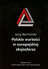 Polskie wartości w europejskiej aksjosferze