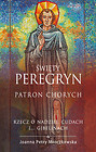 Święty Peregryn Patron chorych