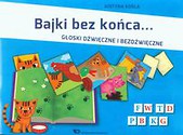 Bajki bez końca Głoski dźwięczne i bezdźwięczne