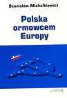 Polska ormowcem Europy