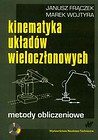 Kinematyka układów wieloczłonowych
