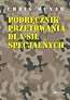 Podręcznik przetrwania dla sił specjalnych