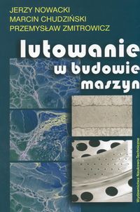 Lutowanie w budowie maszyn