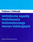 Metodyczne aspekty modelowania matematycznego maszyn indukcyjnych