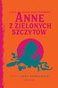 Anne z Zielonych Szczyt&oacute;w