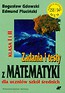 Zadania i testy z matematyki dla uczniów szkół średnich
