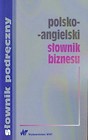 Polsko-angielski słownik biznesu