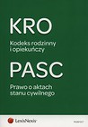 Kodeks rodzinny i opiekuńczy Prawo o aktach stanu cywilnego