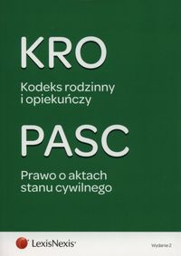 Kodeks rodzinny i opiekuńczy Prawo o aktach stanu cywilnego