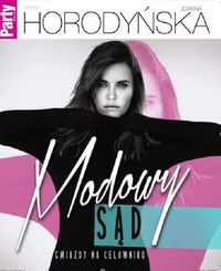 Joanna Horodyńska Modowy Sąd Gwiazdy na celowniku