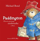 Paddington. Historia pewnego niedźwiadka z Peru