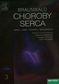 Braunwald Choroby serca Tom 3