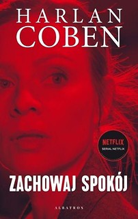 Zachowaj spok&oacute;j (wydanie filmowe)