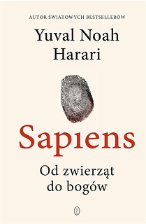 Sapiens. Od zwierząt do bog&oacute;w