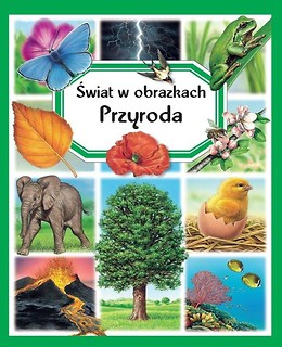 Świat w obrazkach. Przyroda