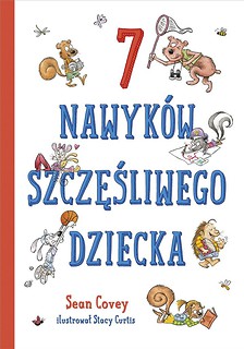 7 nawyk&oacute;w szczęśliwego dziecka w.2022