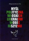 Myśl polityczna włoskich liberałów wobec faszyzmu