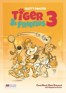 Tiger &amp; Friends 3 WB + kod Student s App MACMILLAN