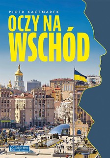 Oczy na Wsch&oacute;d