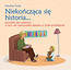 Niekończąca się historia Poradnik dla rodziców o tym jak wprowadzić dziecko w świat przedszkola