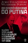 Od Dzierżyńskiego do Putina