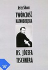 Twórczość kaznodziejska ks. J. Tischnera