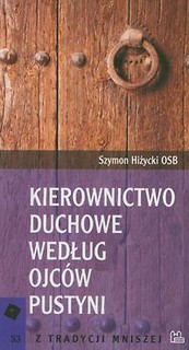 Kierownictwo duchowe według Ojców Pustyni