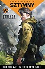 S.T.A.L.K.E.R. Sztywny