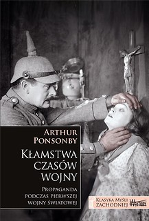 Kłamstwa czas&oacute;w wojny