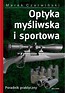 Optyka myśliwska i sportowa