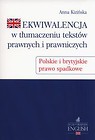 Ekwiwalencja w tłumaczeniu tekstów prawnych i prawniczych