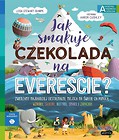 Jak smakuje czekolada na Evereście?