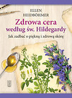 Zdrowa cera według św. Hildegardy