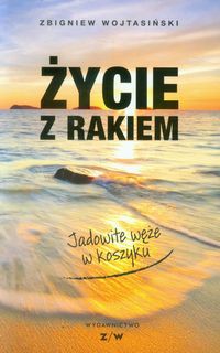 Życie z rakiem