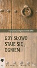 Gdy słowo staje się ogniem