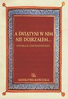 A świątyni w nim nie dojrzałem