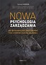 Nowa psychologia zarządzania