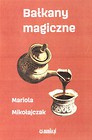 Bałkany magiczne