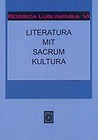 Rossica Lublinensia VI Literatura Mit Sacrum Kultura