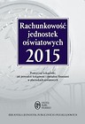 Rachunkowość jednostek oświatowych 2015