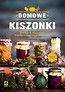 Domowe kiszonki kt&oacute;re leczą w.4