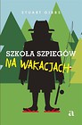 Szkoła szpiegów na wakacjach