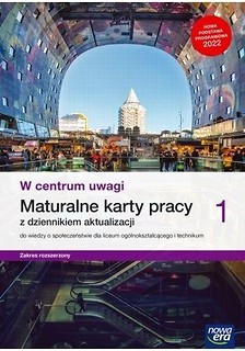 WOS 1 Maturalne Karty Pracy W centrum uwagi ZR