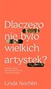 Dlaczego nie było wielkich artystek?