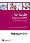 Aplikacje prawnicze 2013 Porównanie procedury cywilnej i procedury karnej Repetytorium