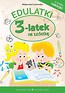 Edulatki 3-latek na szóstkę