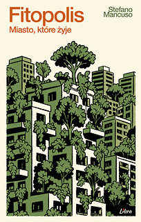 Fitopolis. Miasto, które żyje